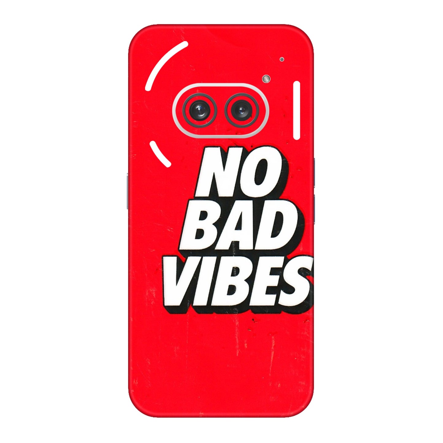 Nothing Phone Skins (All Models) - No Bad Vibes  Latest - 3D Embossed Finish (L-280) Nothing Phone 2A