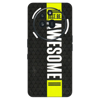 Nothing Phone Skins (All Models) - Just Be Awesome - 3D Embossed Finish (L-101) Nothing Phone 3A Pro