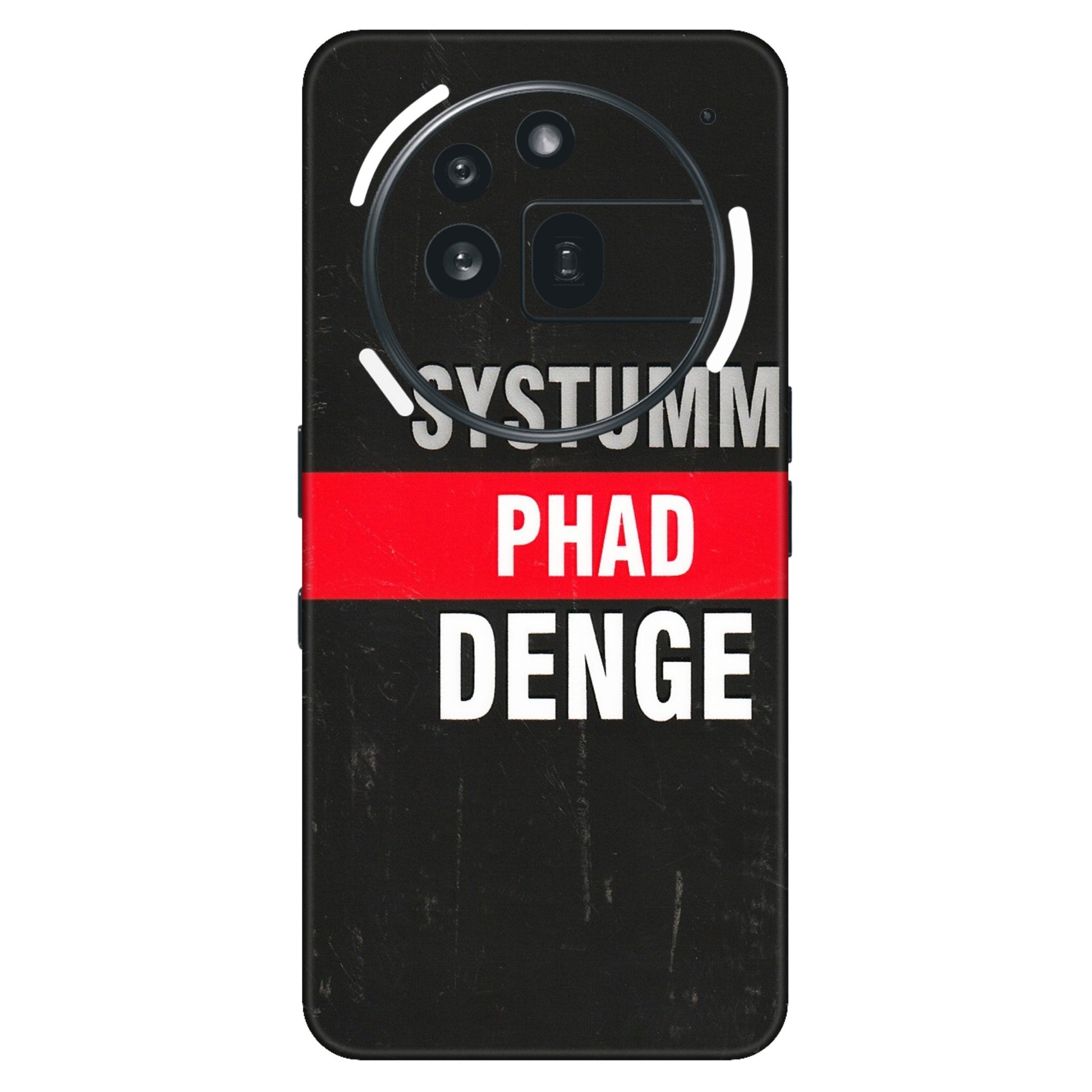 Nothing Phone Skins (All Models) - Systumm Phad Denge  Latest - 3D Embossed Finish (L-278) Nothing Phone 3A Pro