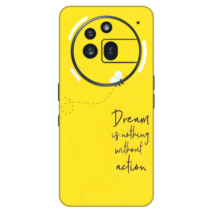 Nothing Phone Skins (All Models) - Dream Is Nothing Without Action - Matte Finish (M-138) Nothing Phone 3A Pro