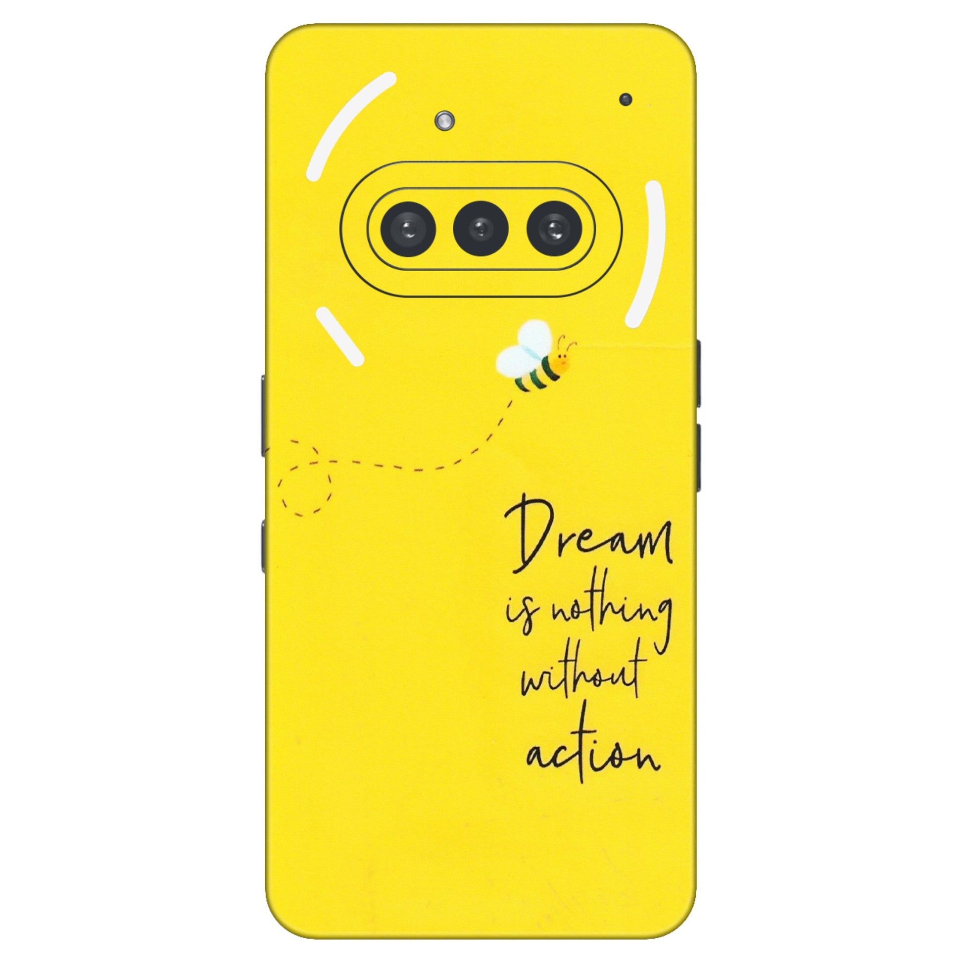 Nothing Phone Skins (All Models) - Dream Is Nothing Without Action - Matte Finish (M-138) Nothing Phone 3A