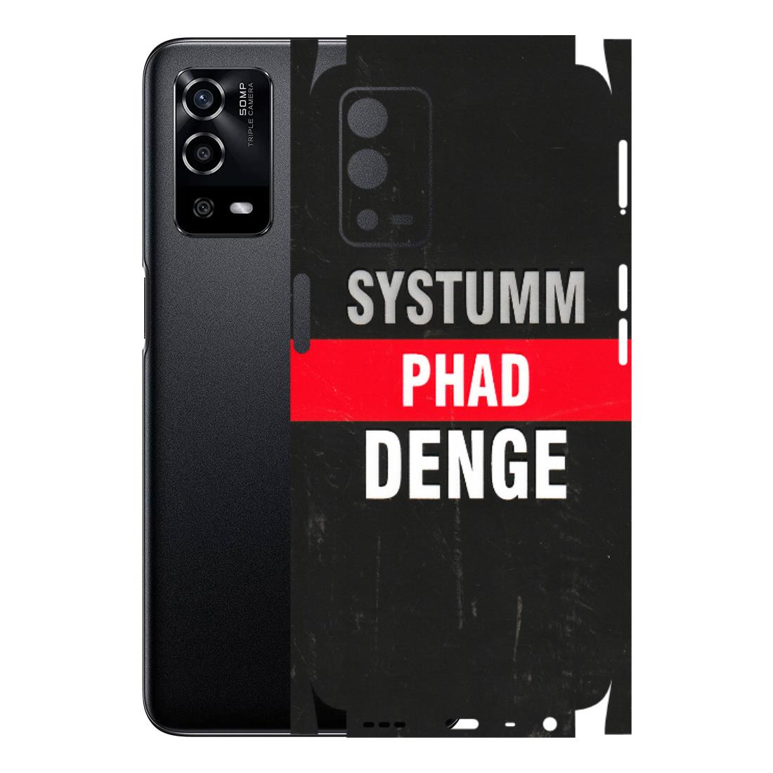 Oppo Phone Skins (All Models) - Systumm Phad Denge Latest - 3D Embossed Finish (L-278) Oppo A55 4G