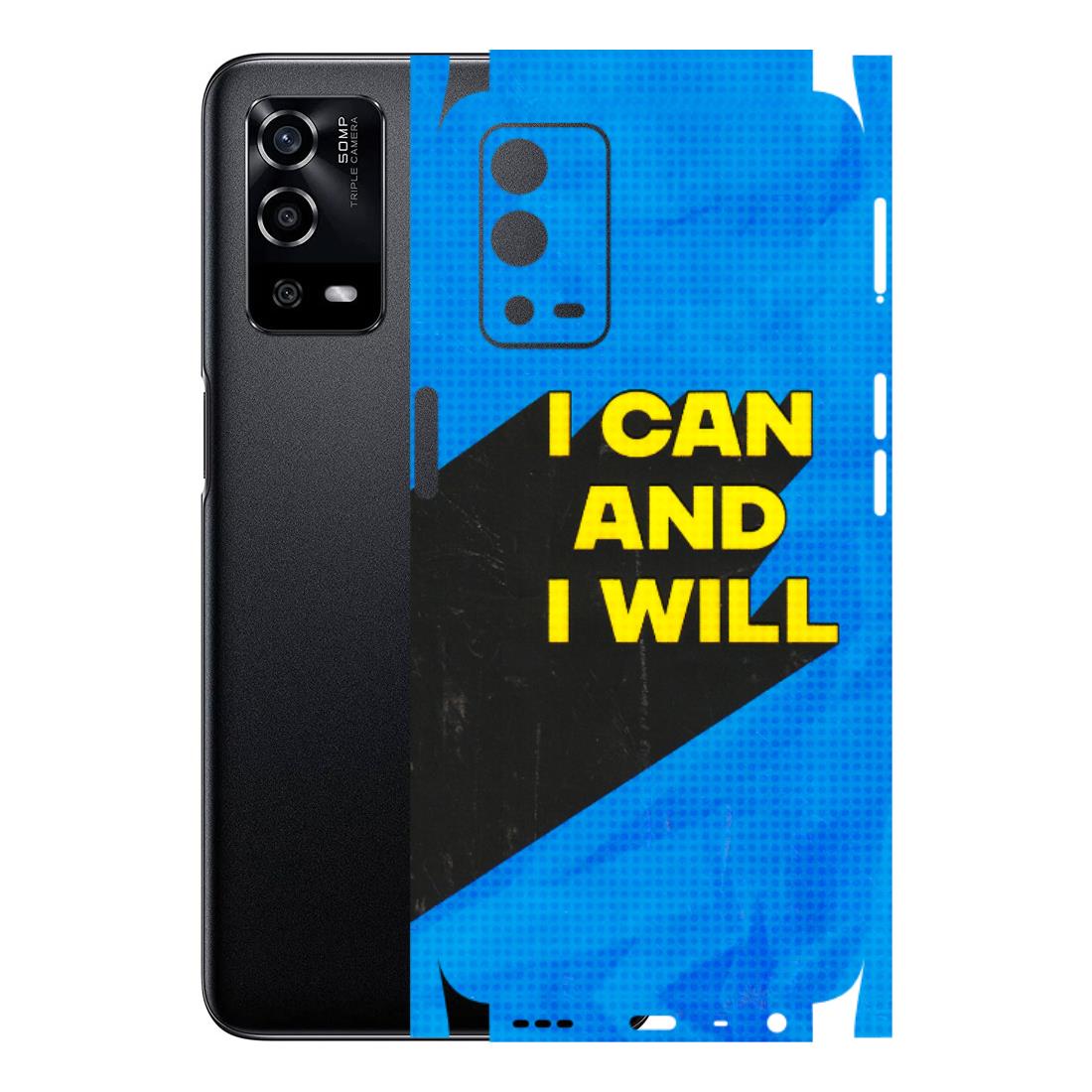 Oppo Phone Skins (All Models) - I Can And I Will Latest - 3D Embossed Finish (L-281) Oppo A55 4G