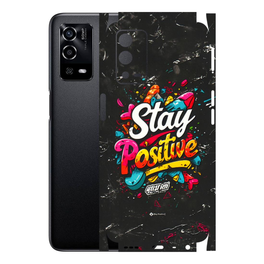Oppo Phone Skins (All Models) - Stay Positive Black - 3D Embossed Finish (L-31) Oppo A55 4G