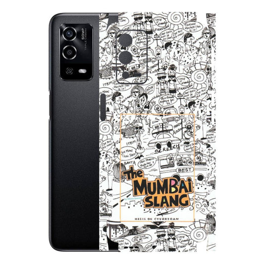 OPPO Phone Skins (All Models) - The Mumbai Slang - Matte Finish (M-142) Oppo A55 4G