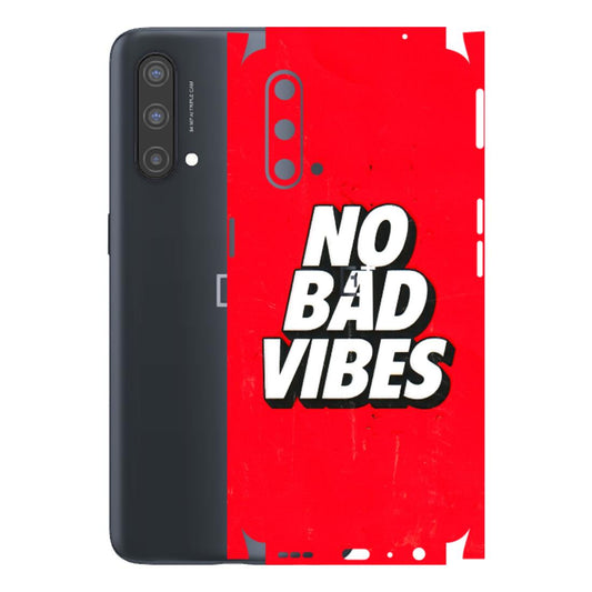 OnePlus Phone Skins (All Models) - No Bad Vibes - 3D Embossed Finish - (L-280) OnePlus Nord CE 5 5G