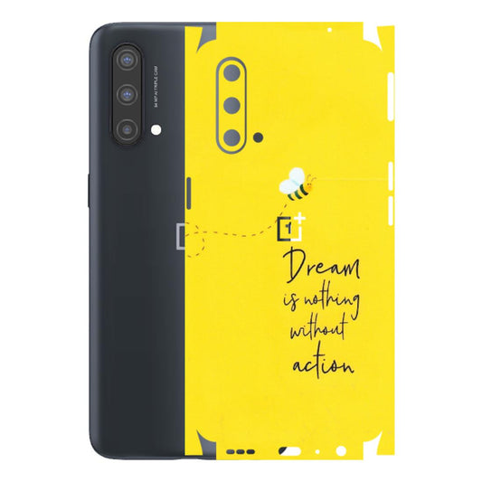 OnePlus Phone Skins (All Models) - Dream Is Nothing Without Action - Matte Finish - (M-138) OnePlus Nord CE 5 5G