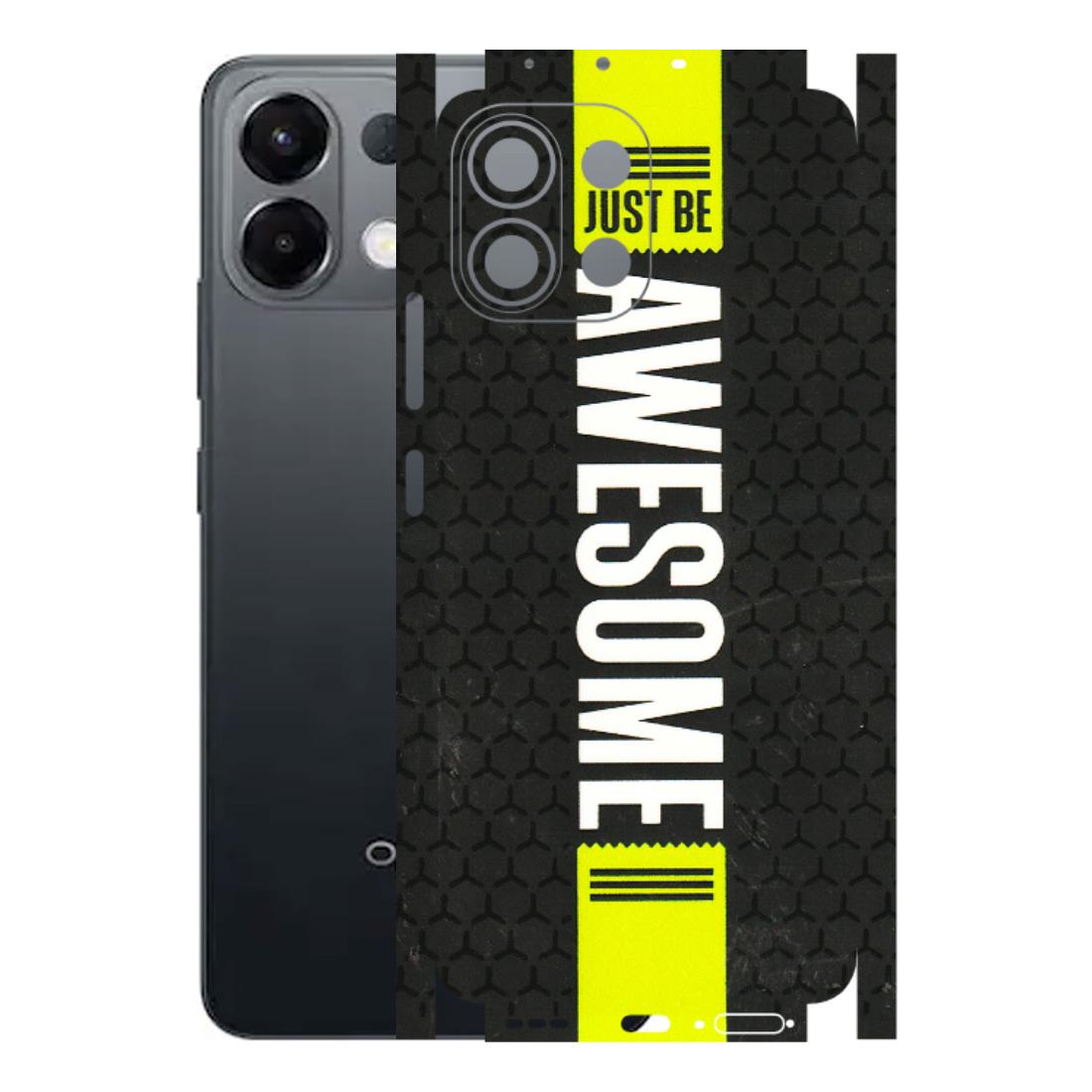 OPPO Phone Skins 2025 (All Models) - Just Be Awesome - 3D Embossed Finish (L-101) Oppo K13 5G