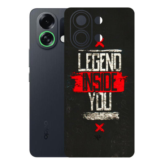 OPPO Phone Skins 2025 (All Models) - Legend Inside You - 3D Embossed Finish (L-186) Oppo K13 Turbo 5G