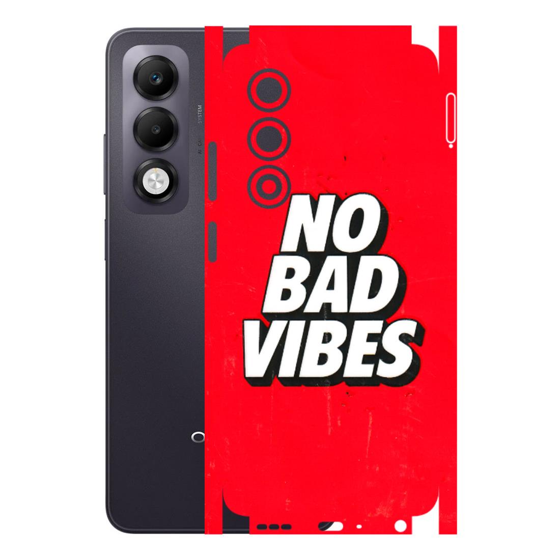 OPPO Phone Skins 2025 (All Models) - No Bad Vibes Latest - 3D Embossed Finish (L-280) Oppo K13x 5G