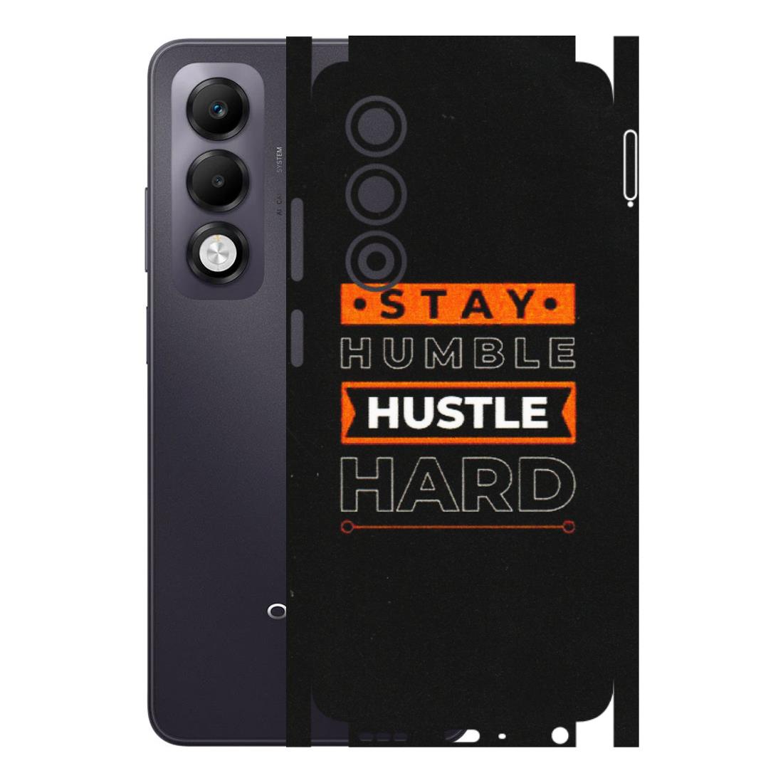 OPPO Phone Skins 2025 (All Models) - Stay Humble Stay Hard - Matte Finish (M-48) Oppo K13x 5G