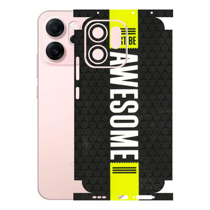 OPPO Phone Skins 2025 (All Models) - Just Be Awesome - 3D Embossed Finish (L-101) Oppp Reno 14F 5G