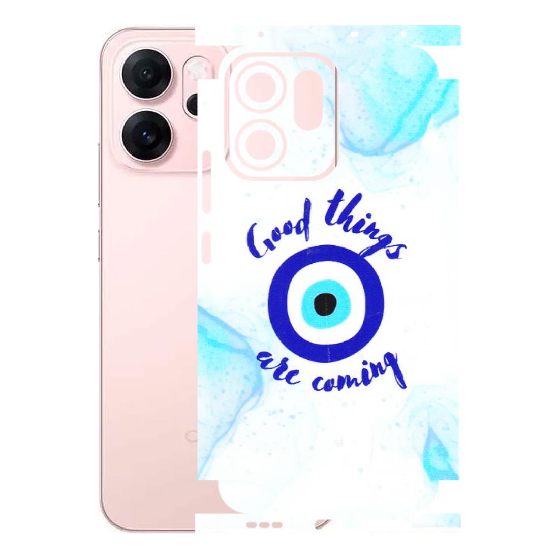 OPPO Phone Skins 2025 (All Models) - Evil Eye Good Things Are Coming - 3D Embossed Finish (L-322) Oppp Reno 14F 5G
