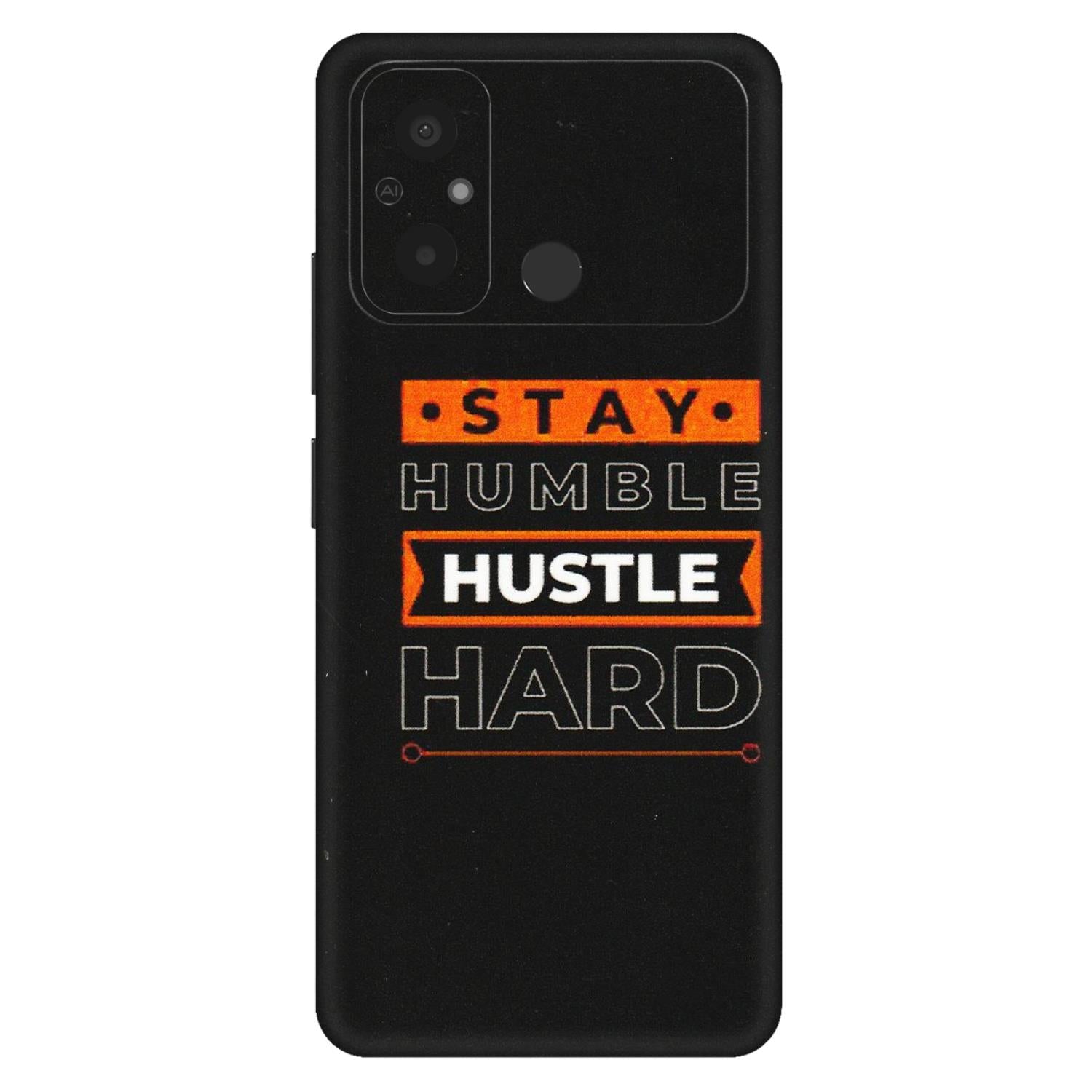 POCO Phone Skins (All Models) - Stay Humble Stay Hard - Matte Finish (M-48) Poco C55