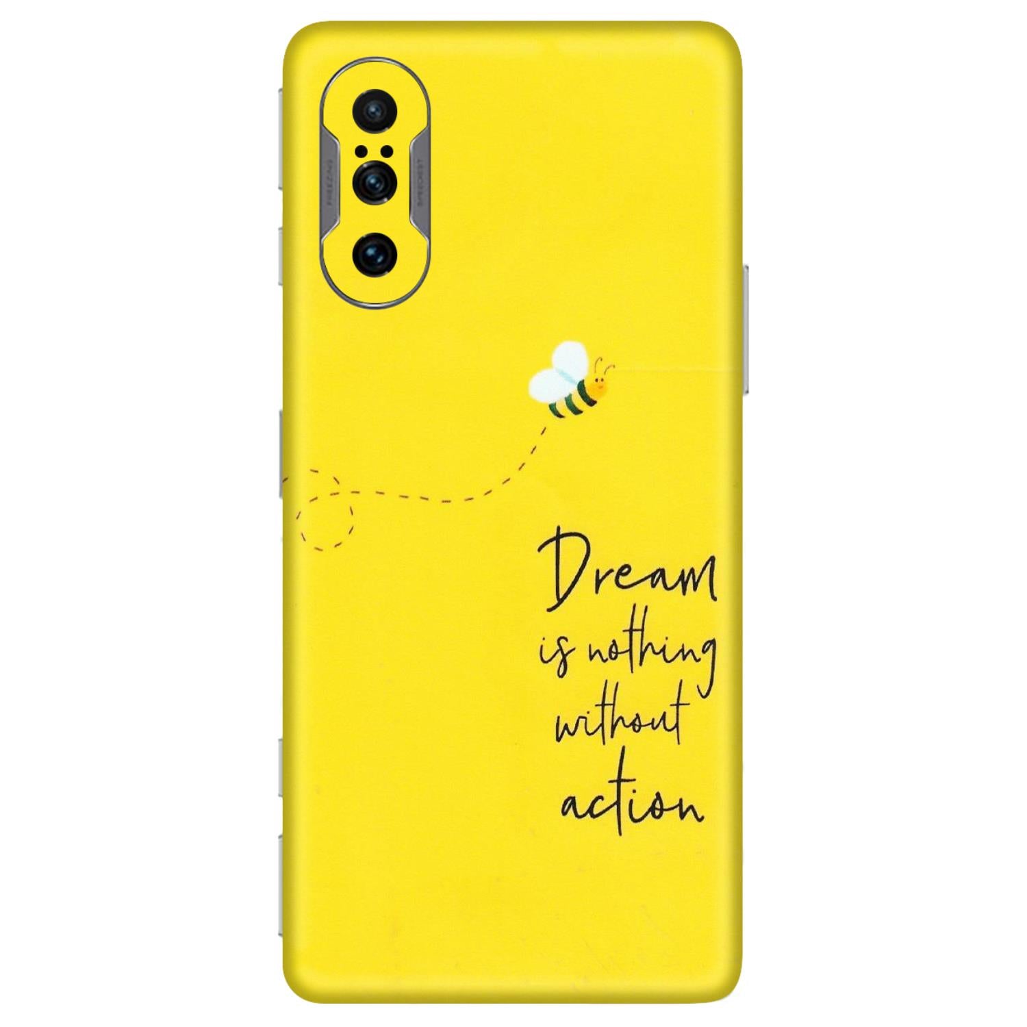 POCO Phone Skins (All Models) - Dream Is Nothing Without Action - Matte Finish (M-138) Poco F3 GT (5G)