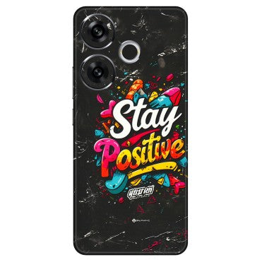 POCO Phone Skins (All Models) - Stay Positive Black - 3D Embossed Finish (L-31) Poco F6 (5G)