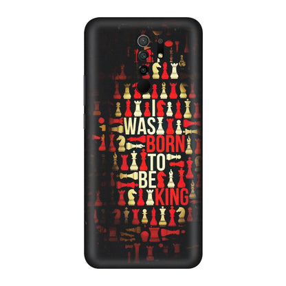 POCO Phone Skins (All Models) - Born To Be King - Matte Finish (M-73) Poco M2