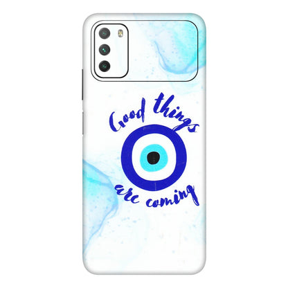 POCO Phone Skins (All Models) - Evil Eye Good Things Are Coming - 3D Embossed Finish (L-322) Poco M3