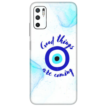 POCO Phone Skins (All Models) - Evil Eye Good Things Are Coming - 3D Embossed Finish (L-322) Poco M3 PRO (5G)
