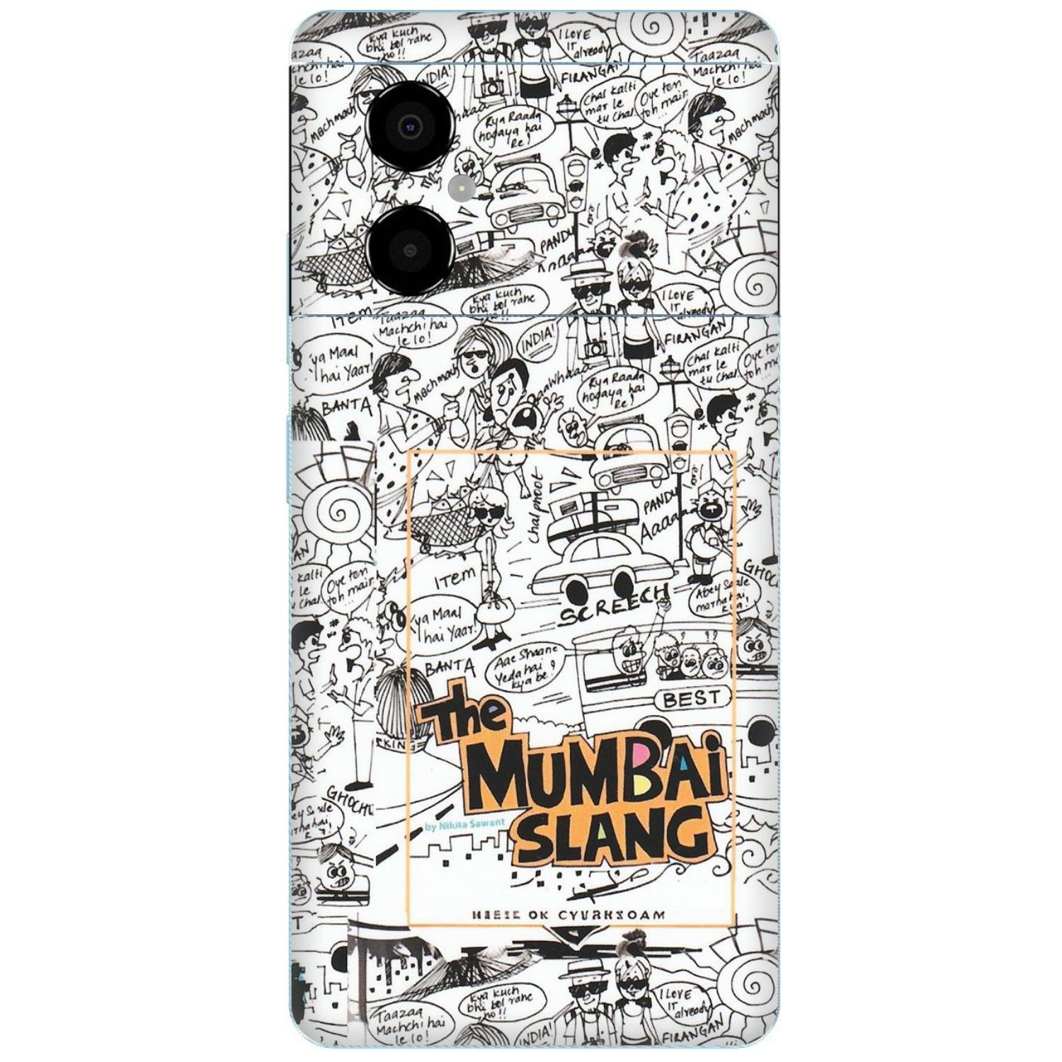 POCO Phone Skins (All Models) - The Mumbai Slang - Matte Finish (M-142) Poco M4 (5G)