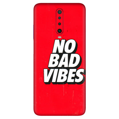 POCO Phone Skins (All Models) - No Bad Vibes - 3D Embossed Finish (L-280) Poco X2