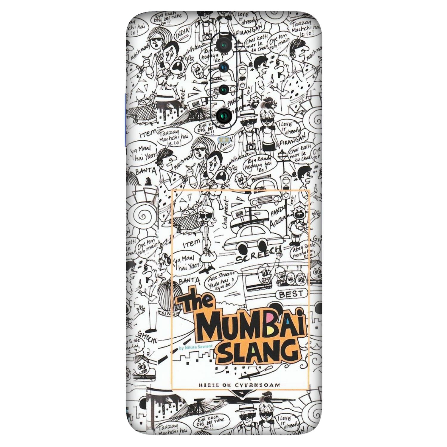 POCO Phone Skins (All Models) - The Mumbai Slang - Matte Finish (M-142) Poco X2