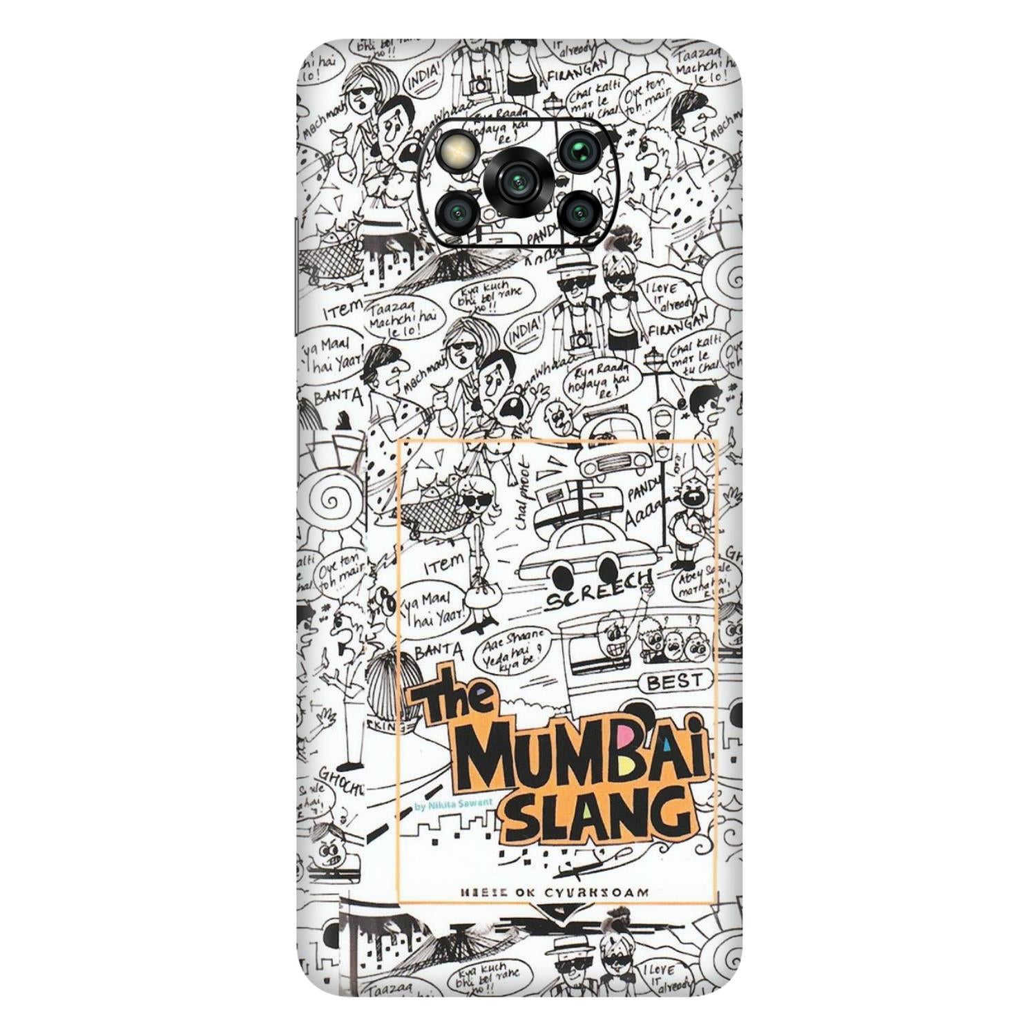 POCO Phone Skins (All Models) - The Mumbai Slang - Matte Finish (M-142) Poco X3 PRO