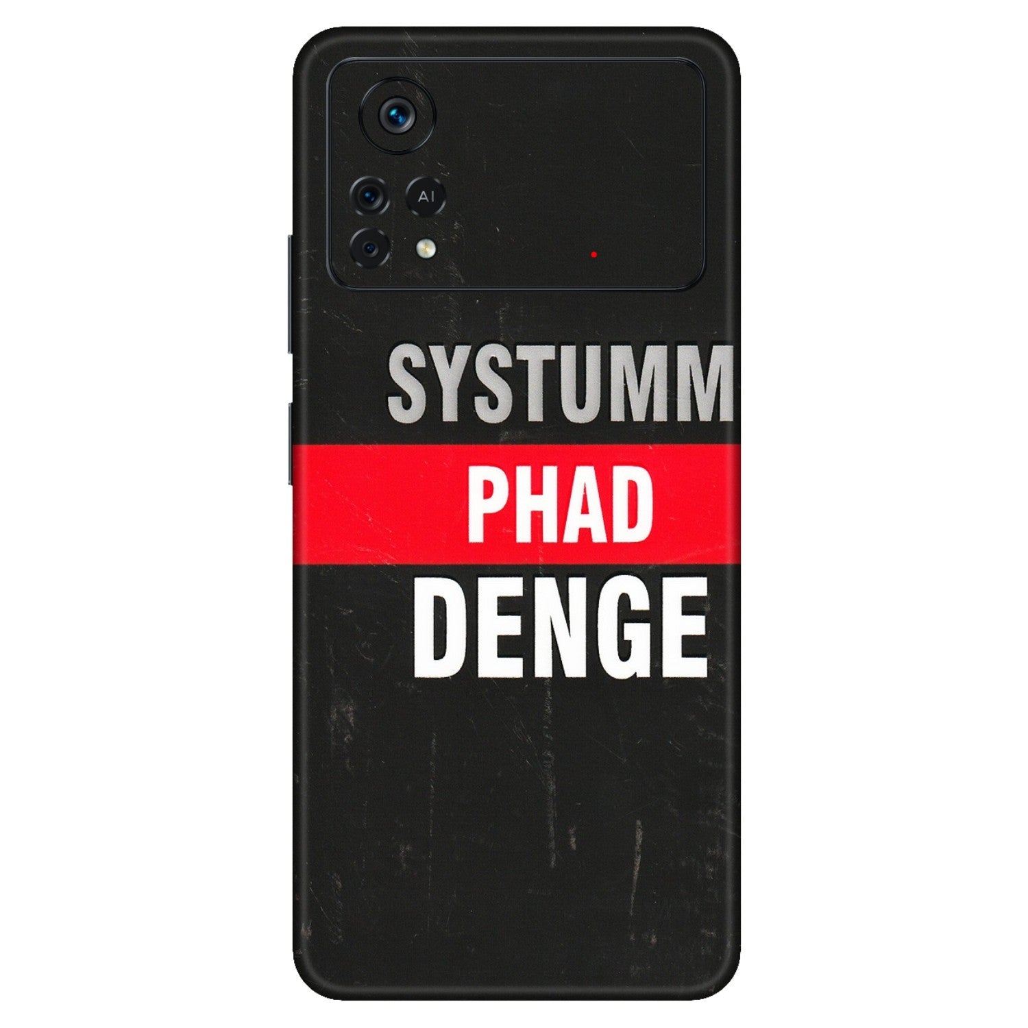 POCO Phone Skins (All Models) - Systumm Phad Denge - 3D Embossed Finish (L-278) Poco X4 PRO (5G)