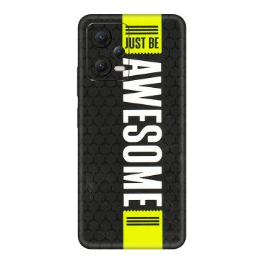 POCO Phone Skins (All Models) - Just Be Awesome - 3D Embossed Finish (L-101) Poco X5 (5G)