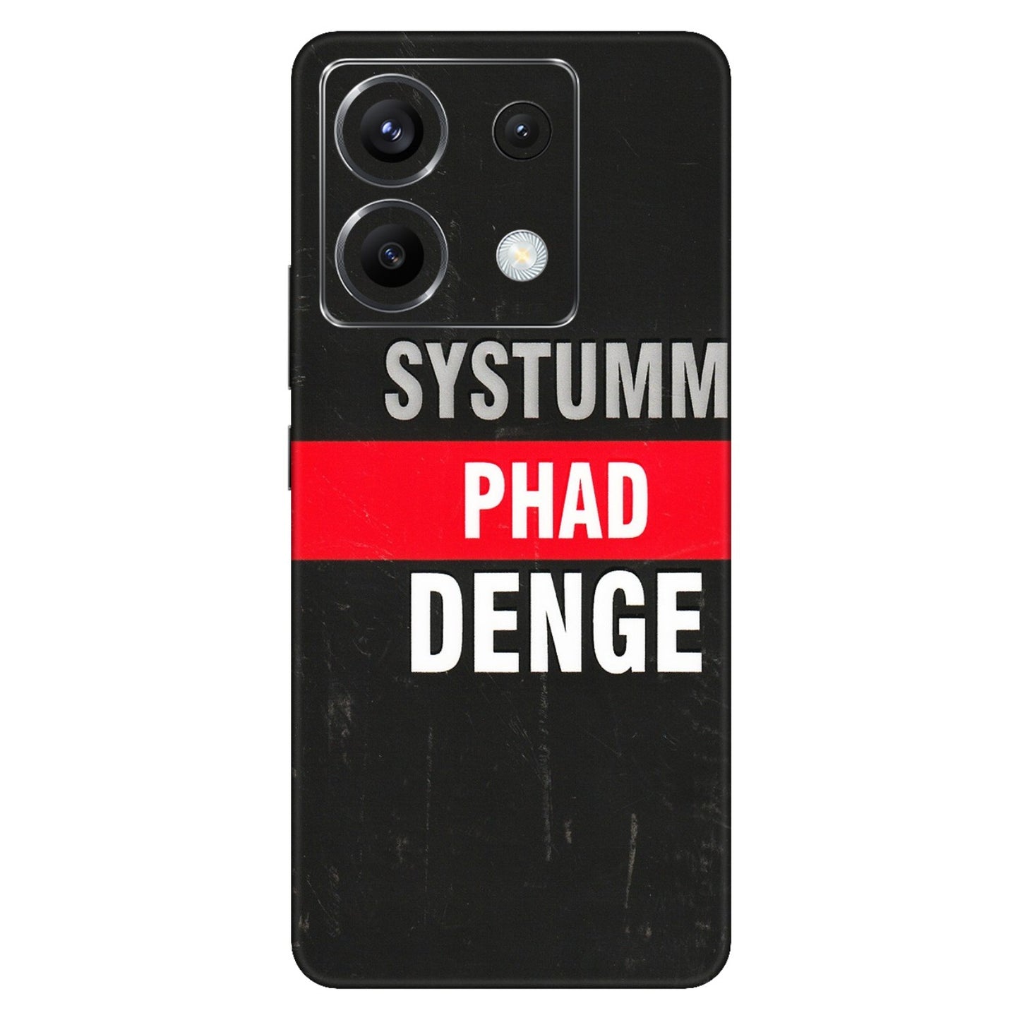 POCO Phone Skins (All Models) - Systumm Phad Denge - 3D Embossed Finish (L-278) Poco X6 (5G)