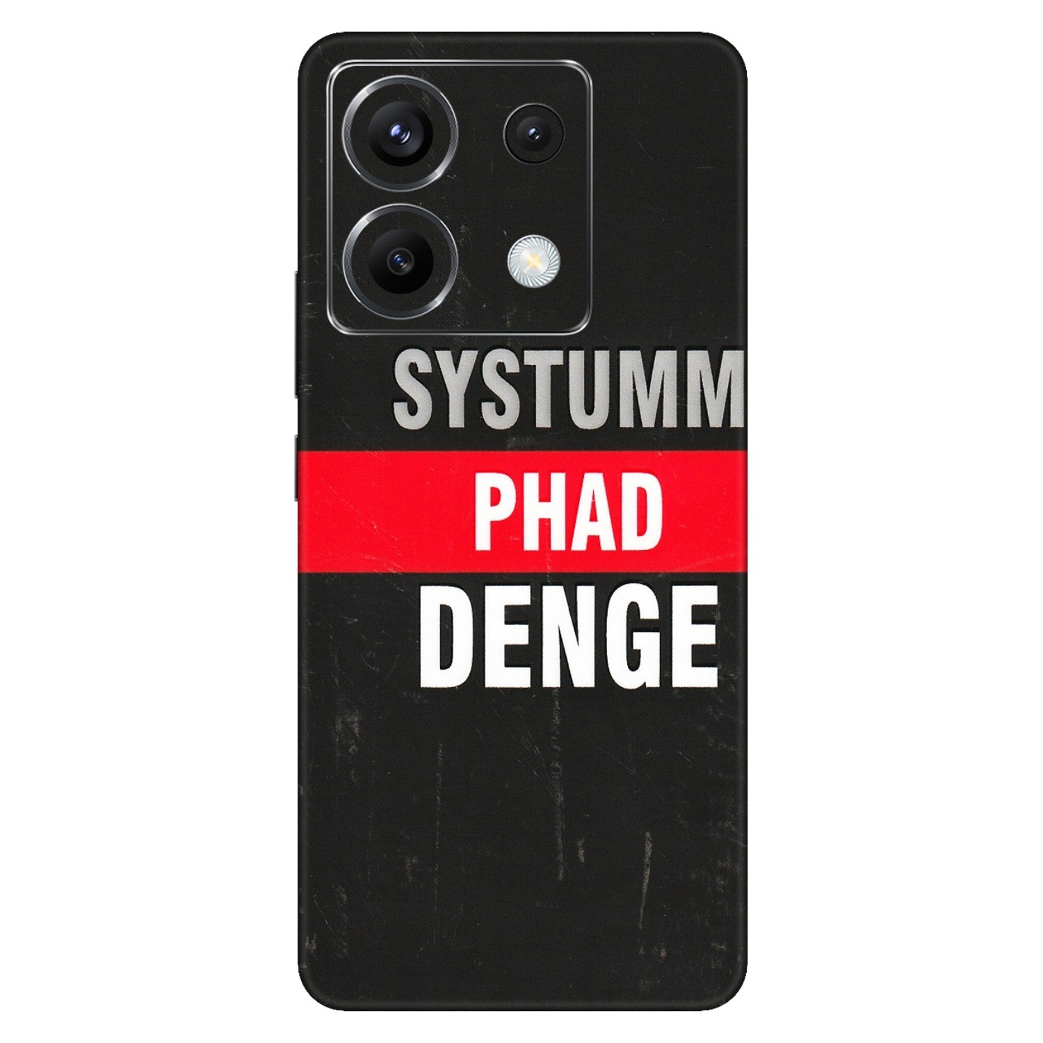 POCO Phone Skins (All Models) - Systumm Phad Denge - 3D Embossed Finish (L-278) Poco X6 (5G)