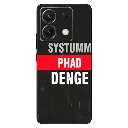 POCO Phone Skins (All Models) - Systumm Phad Denge - 3D Embossed Finish (L-278) Poco X6 (5G)