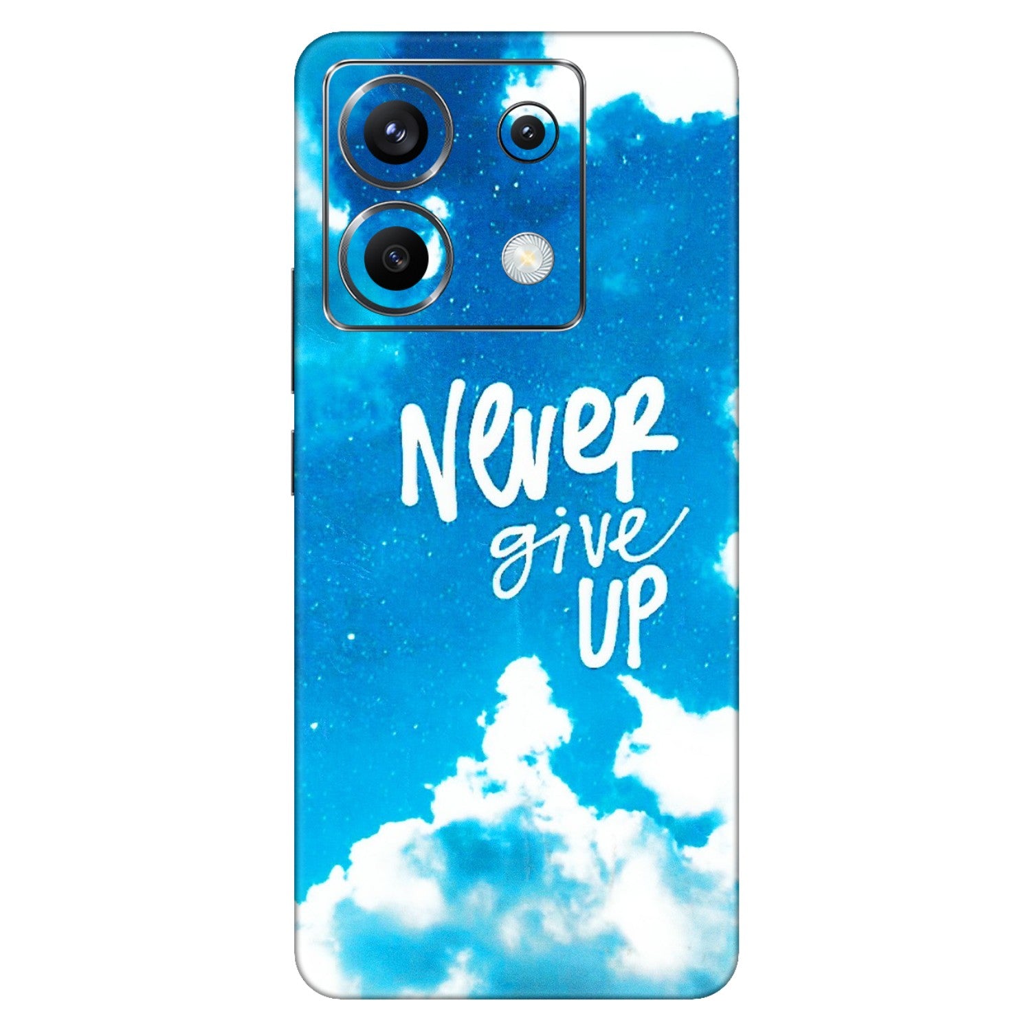 POCO Phone Skins (All Models) - Never Give Up - 3D Embossed Finish (L-279) Poco X6 (5G)