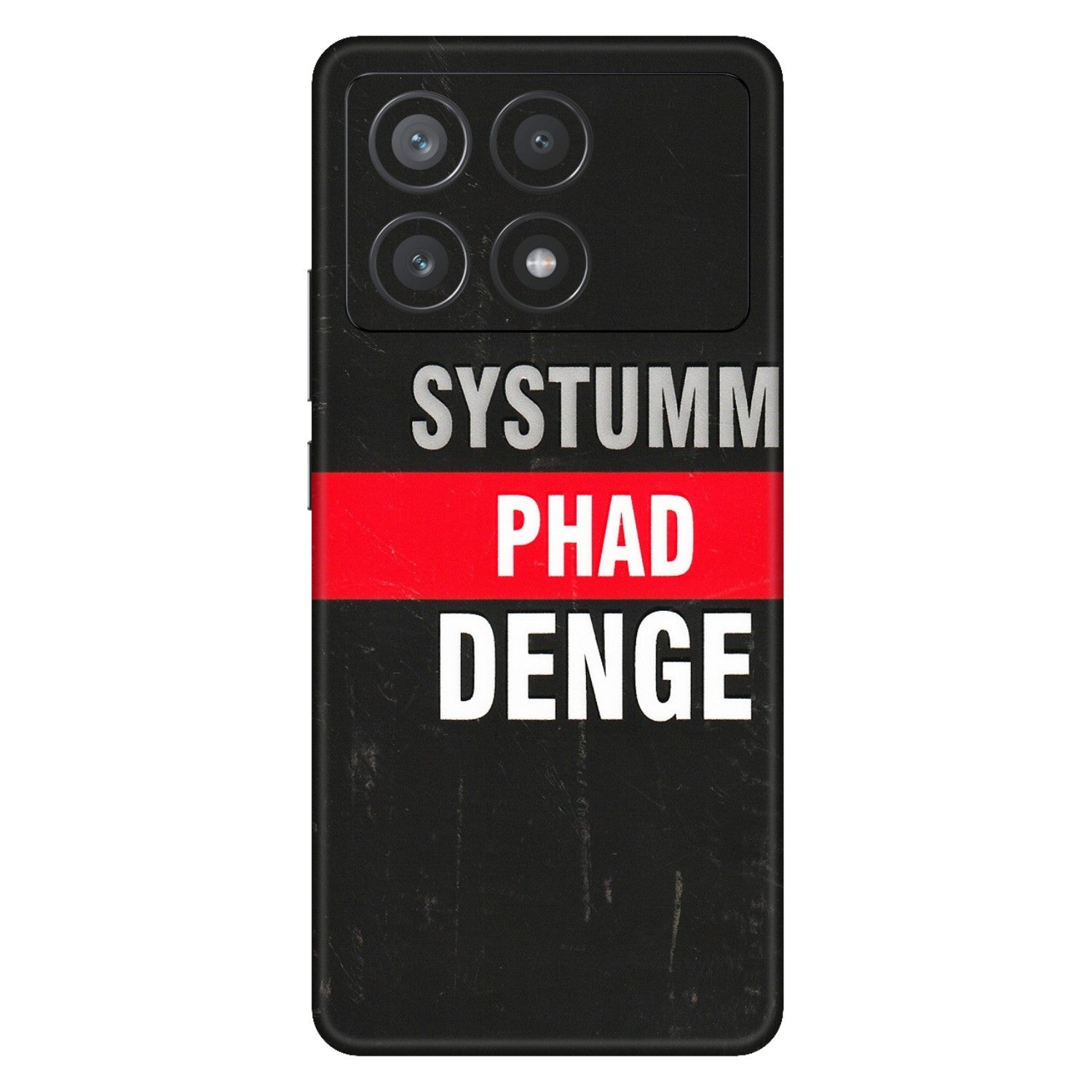 POCO Phone Skins (All Models) - Systumm Phad Denge - 3D Embossed Finish (L-278) Poco X6 PRO (5G)