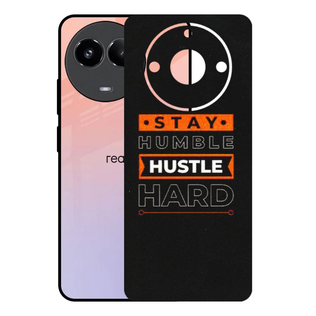 Realme Phone Skins (All Models) - Stay Humble Stay Hard - Matte Finish (M-48) Realme 11 (5G)