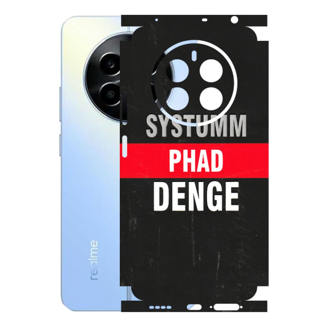 Realme Phone Skins (All Models) - Systumm Phad Denge - 3D Embossed Finish (L-278) Realme 13