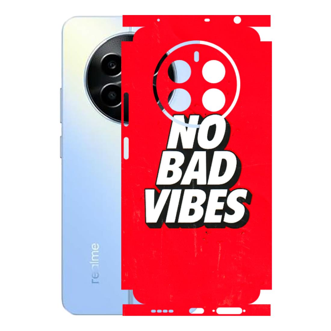 Realme Phone Skins (All Models) - No Bad Vibes - 3D Embossed Finish (L-280) Realme 13
