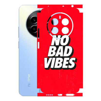 Realme Phone Skins (All Models) - No Bad Vibes - 3D Embossed Finish (L-280) Realme 13