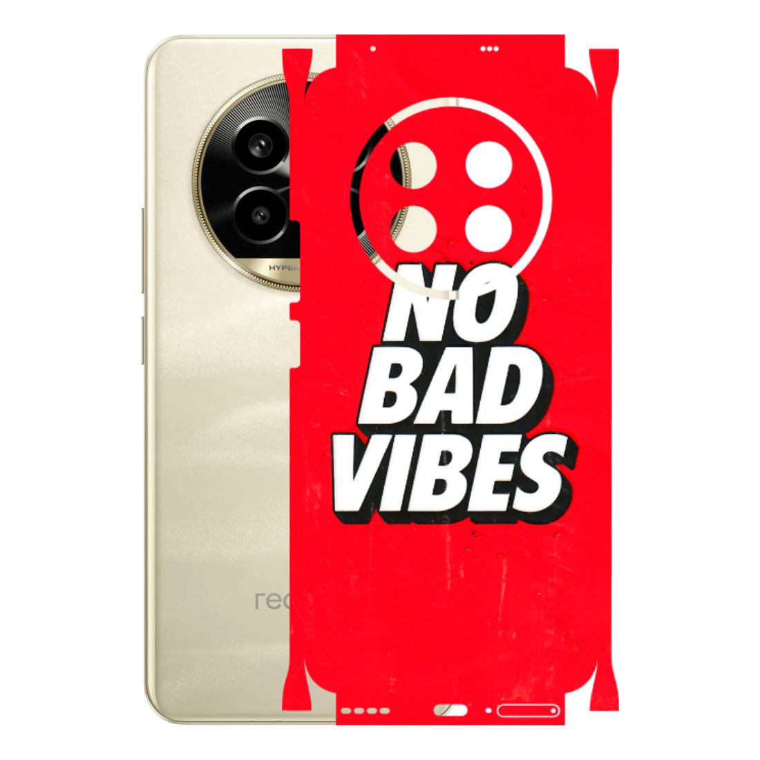 Realme Phone Skins (All Models) - No Bad Vibes - 3D Embossed Finish (L-280) Realme 14 Pro Lite