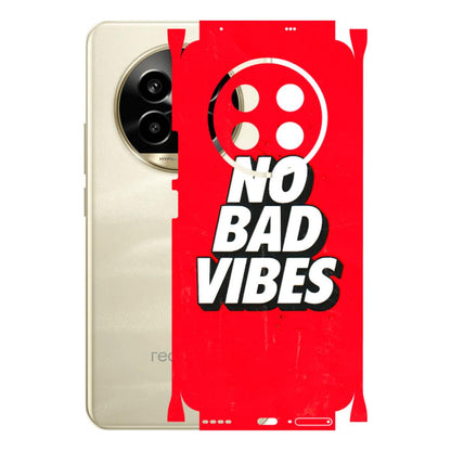 Realme Phone Skins (All Models) - No Bad Vibes - 3D Embossed Finish (L-280) Realme 14 Pro Lite