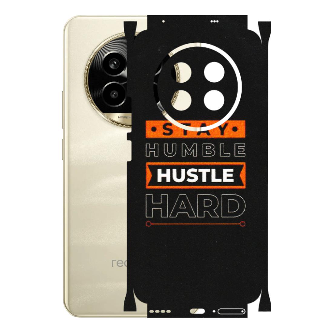 Realme Phone Skins (All Models) - Stay Humble Stay Hard - Matte Finish (M-48) Realme 14 Pro Lite