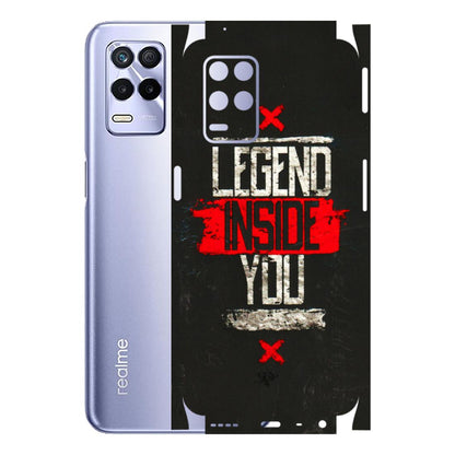 Realme Phone Skins (All Models) - Legend Inside You - 3D Embossed Finish (L-186) Realme 8S (5G)