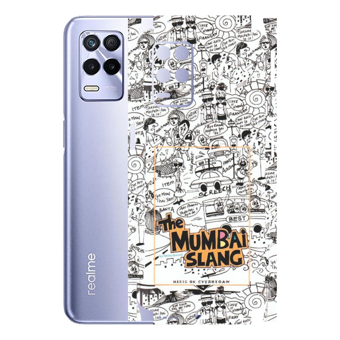 Realme Phone Skins (All Models) - The Mumbai Slang - Matte Finish (M-142) Realme 8S (5G)