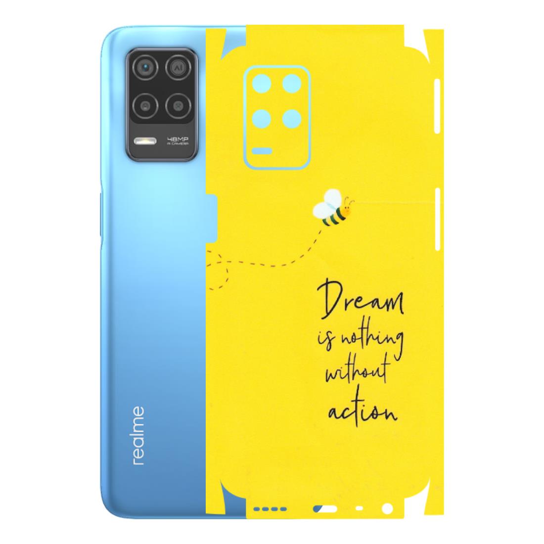Realme Phone Skins (All Models) - Dream Is Nothing Without Action - Matte Finish (M-138) Realme 8 (4G)