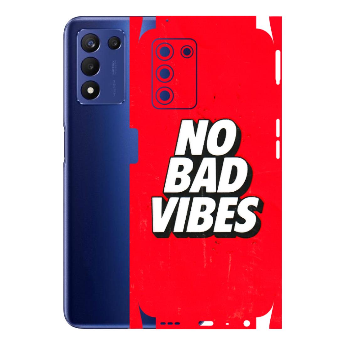 Realme Phone Skins (All Models) - No Bad Vibes - 3D Embossed Finish (L-280) Realme 9 5G SE