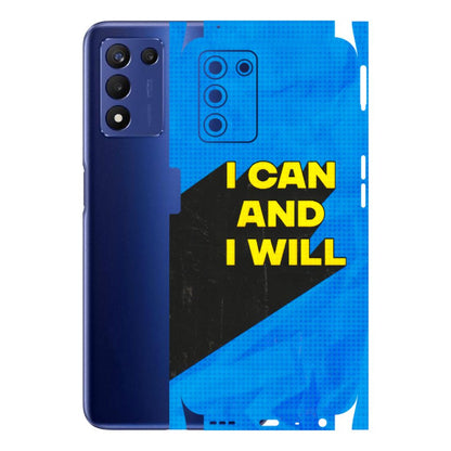 Realme Phone Skins (All Models) - I Can And I Will - 3D Embossed Finish (L-281) Realme 9 5G SE