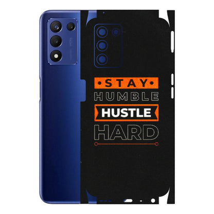 Realme Phone Skins (All Models) - Stay Humble Stay Hard - Matte Finish (M-48) Realme 9 5G SE