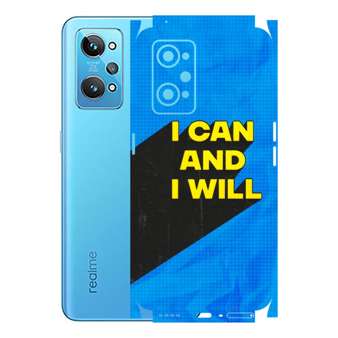 Realme Phone Skins (All Models) - I Can And I Will - 3D Embossed Finish (L-281) Realme GT 2