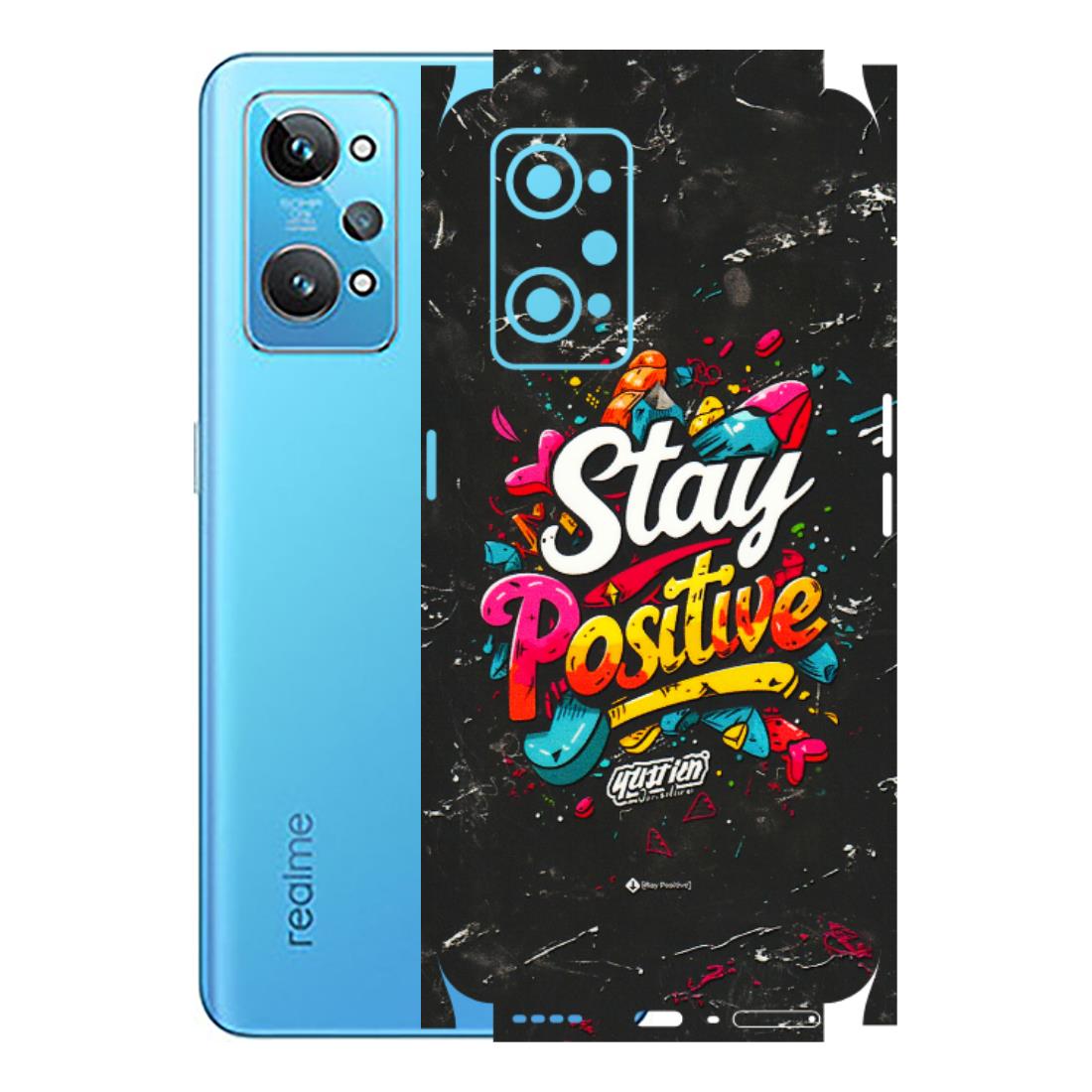 Realme Phone Skins (All Models) - Stay Positive Black - 3D Embossed Finish (L-31) Realme GT 2