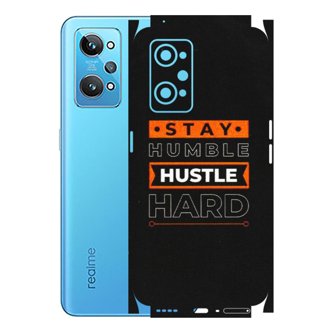 Realme Phone Skins (All Models) - Stay Humble Stay Hard - Matte Finish (M-48) Realme GT 2